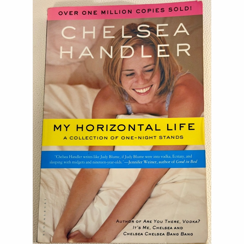 Chelsea Handler My Horizontal Life Paperback Memoir Humor Book